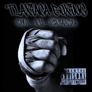 Tlaxiaca Boxing