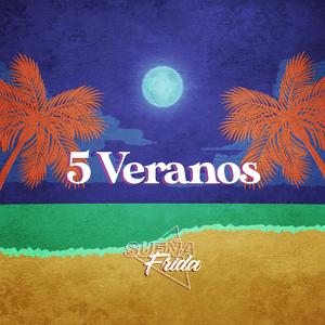 5 Veranos