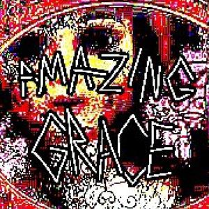AMAZING GRACE