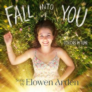 Fall Into You (feat. Elowen Arden)