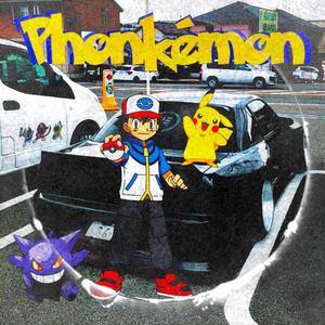 PHONKÉMON