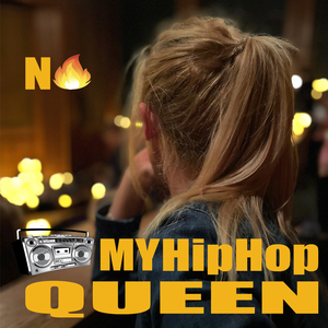 N [fire] my Hip Hop Queen (Radio Edit)