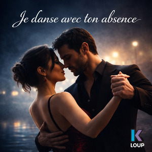 Je danse avec ton absence