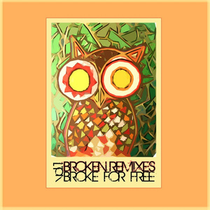 Streamside (Broke For Free Remix)