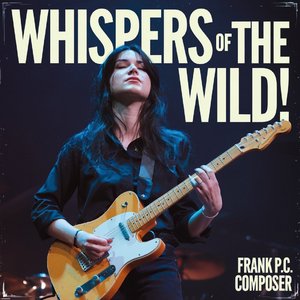 Whispers of the Wild