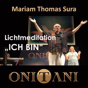 Lichtmeditation "ICH BIN"