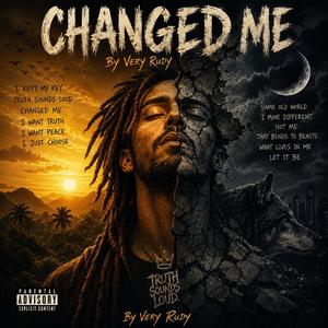 Changed Me