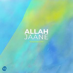Allah Jaane