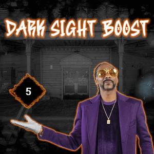 Dark Sight Boost