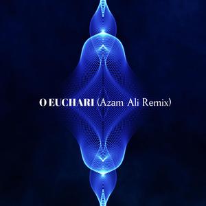 O Euchari (Remix) (Remix)
