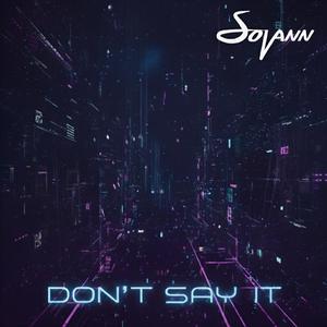 Don't Say It