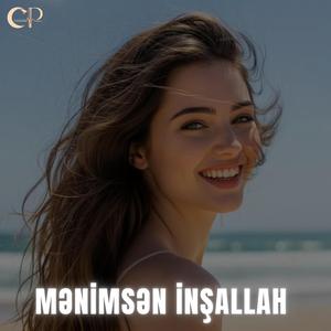 Mənimsən İNŞALLAH