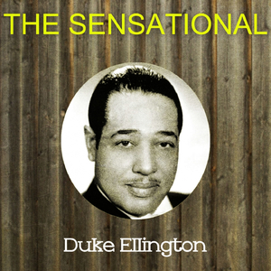 ( Medley) Black and Tan Fantasy, Creole Love Call, the Mooch