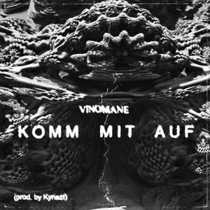 Komm Mit Auf (feat. Kynast)