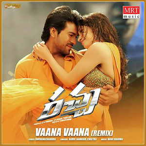 Vaana Vaana (From "Racha", Remix)
