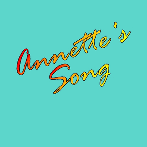 Annette's Song