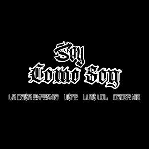 Soy Como Soy (feat. Uspe, Luis VDL & Dader MG)