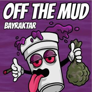 Off the mud