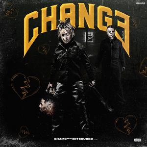 Change (feat. Ekt Edubbo)