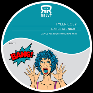 Dance All Night (Original Mix)