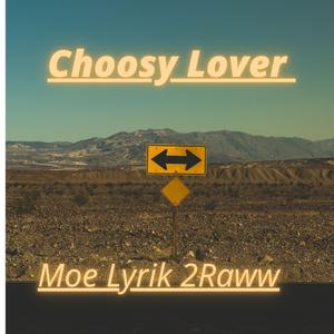 Choosy Lover