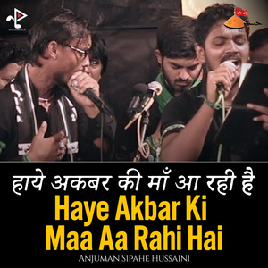Haye Akbar Ki Maa Aa Rahi Hai (Live)