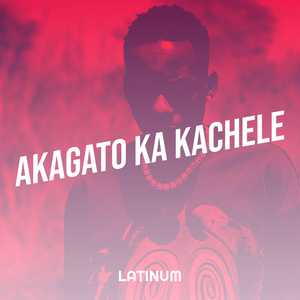 Akagato Ka Kachele