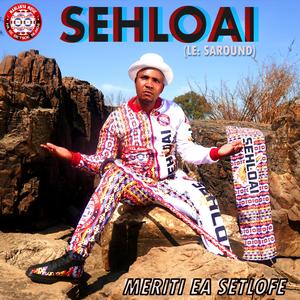 Meriti Ea Setlofe Feat Saround