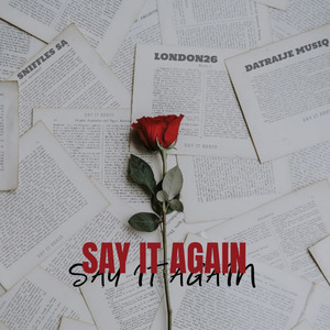 say it again (Radio Edit)