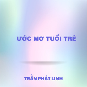 ƯỚC MƠ TUỔI TRẺ