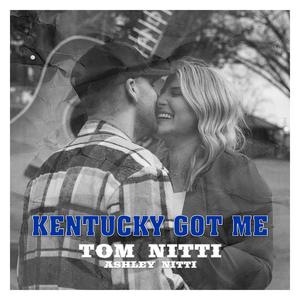 Kentucky Got Me (feat. Ashley Nitti)