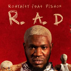 R. A. D (feat. Pishon)