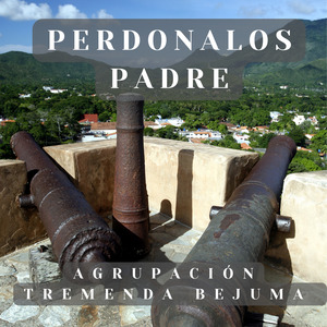 Perdonalos Padre
