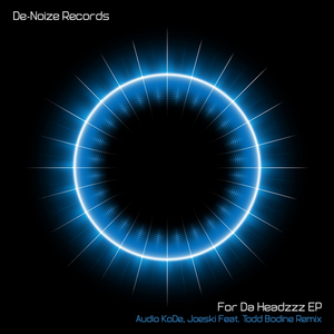 For Da Headzzz (Todd Bodine Remix)