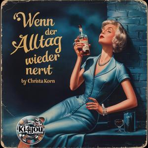 Wenn der Alltag wieder nervt