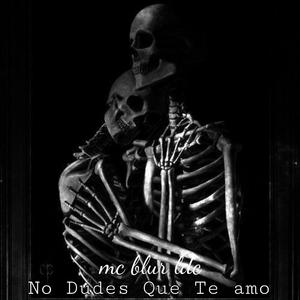 No dudes que te amo