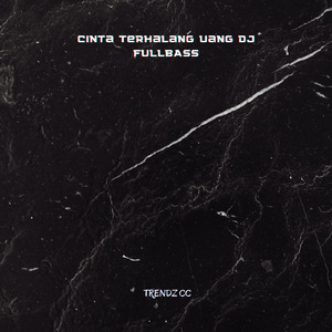 Cinta Terhalang Uang Dj Fullbass