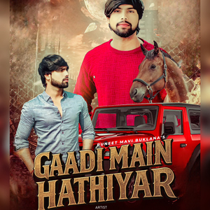 Gaadi Main Hathiyar