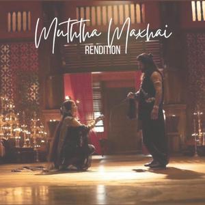 Muththa Mazhai Rendition