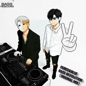 Bass Revolution（Radio Edit）