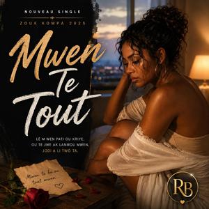 Mwen té tout