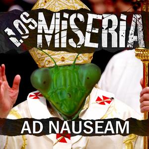 Miseria (Ad Nauseam)