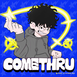 COMETHRU (feat. 지현민)