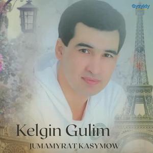 Kelgin Gulim (Special New Version)