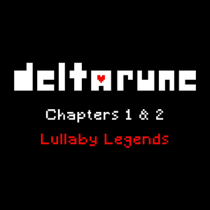 Don't Forget (Deltarune Chapter 1)