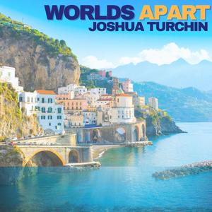 Worlds Apart (feat. Crawford Arnow, Katherine Lynn-Rose, Audrey Bennett, Tilda Grace, Bonale Fambrini, Tyrah Skye Odoms, Sway Bhatia & Luke Naphat)