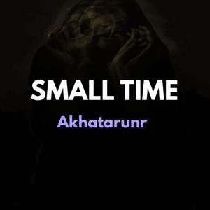 small time