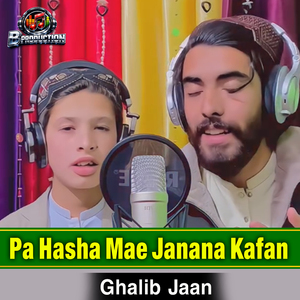 Pa Hasha Mae Janana Kafan