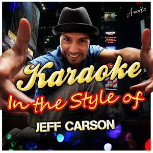Shine On (In the Style of Jeff Carson) [Karaoke Version]
