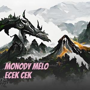 Monody Melo ECEK cek